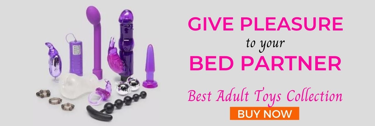 Adult Toys Collection for Sexual Pleasure