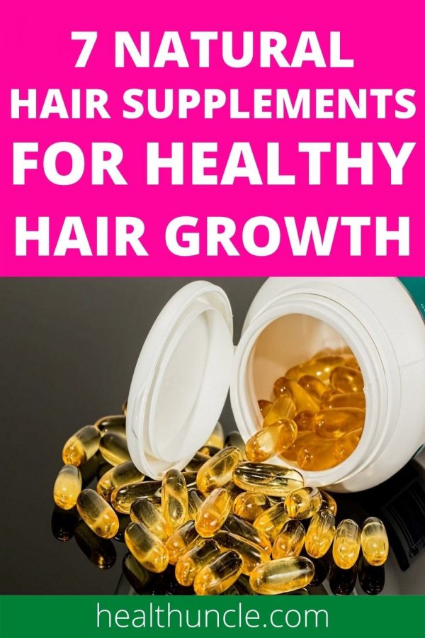 Natural Hair Supplements for Healthy Hair Growth