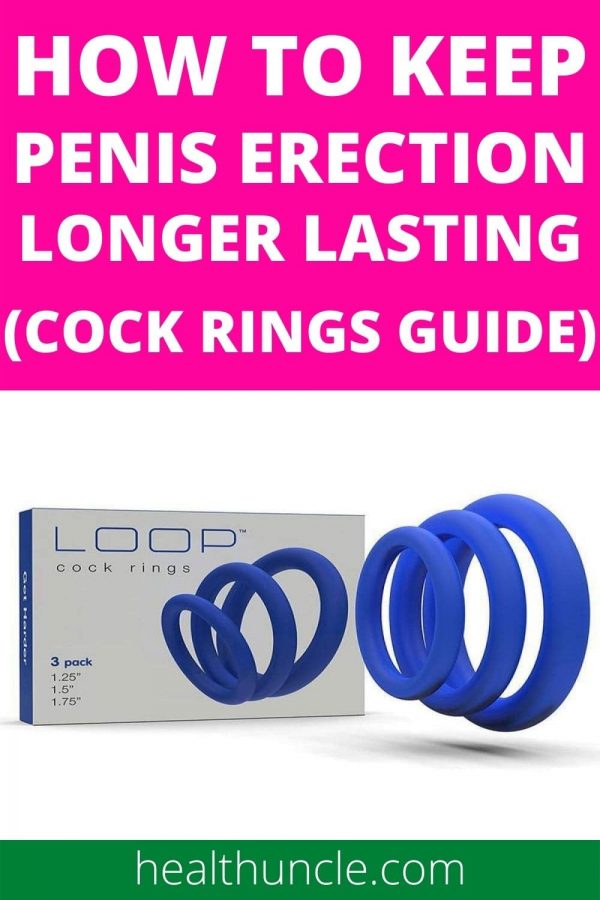 how to keep penis erection for longer time with cock rings