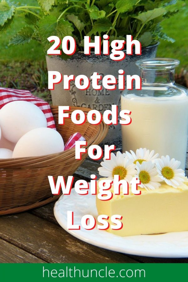 20 best source of high protein foods for weight loss