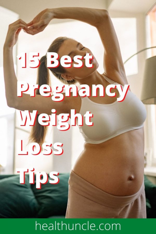 Effective pregnancy weight loss tips